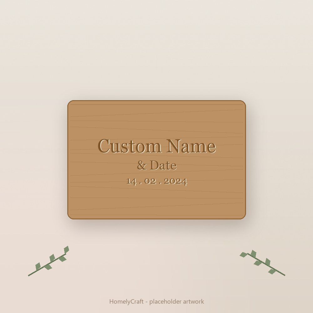 Custom Name & Date Wooden Plaque